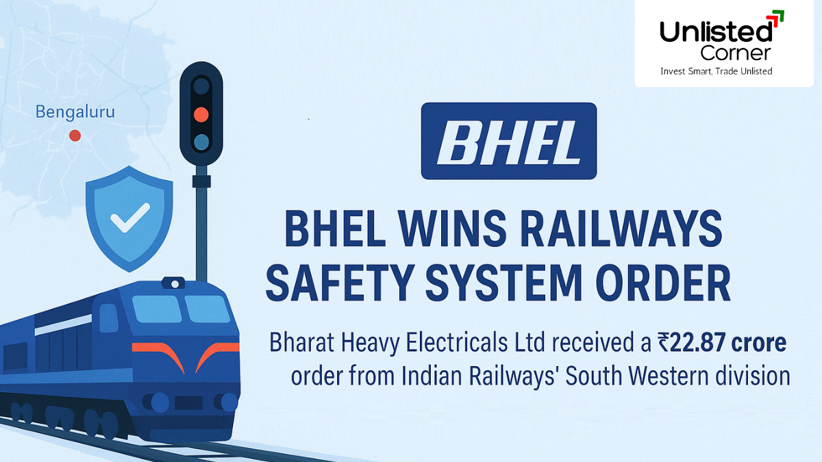 BHEL Wins Railways Safety System Order: What the ₹22.87 Cr KAVACH Deal Means—for Rail Safety, Investors & Our Unlisted Shares Marketplace